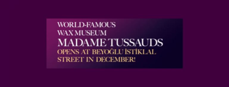 Madame Tussauds Istanbul